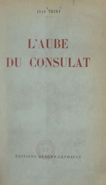 L'aube du Consulat - Avec deux cartes