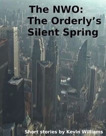 The NWO: The Orderly's Silent Spring - shorts!, #4
