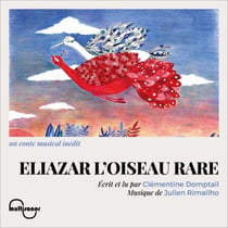 Eliazar l'oiseau rare