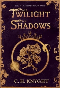 Nightvision Twilight Shadows - A Mother's Realm, #1