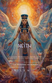 NEITH: La Diosa Primordial - EGIPTO