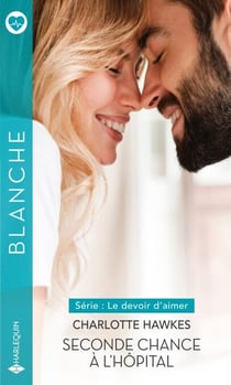 Seconde chance à l'hôpital