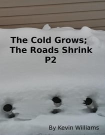 The Cold Grows, The Roads Shrink P2 - canada, #1