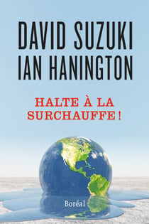 Halte à la surchauffe! - des solutions à la crise du climat