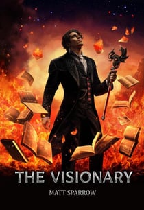 The Visionary - The Duke Aero Trilogy, #1
