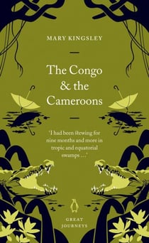 The Congo and the Cameroons