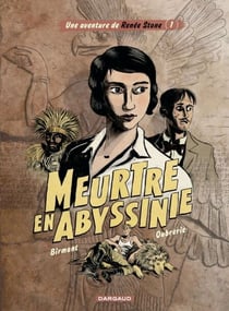 Une aventure de Renée Stone - Tome 1 - Meurtre en Abyssinie