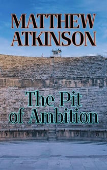 The Pit of Ambition - Liquid Lightning, #8