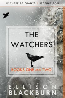 The Watchers: If There Be Giants and Second Son - The Watchers