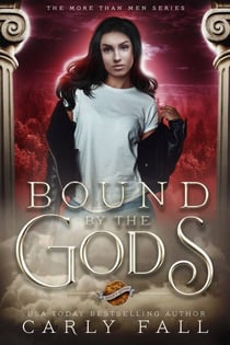 Bound by the Gods - More than Men, #3