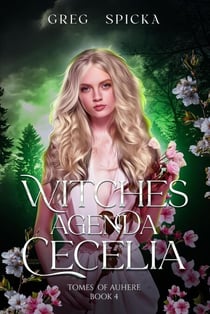 Cecelia - Witches Agenda, #4