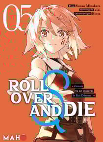 Roll Over and Die T05 - Roll Over and Die, T5
