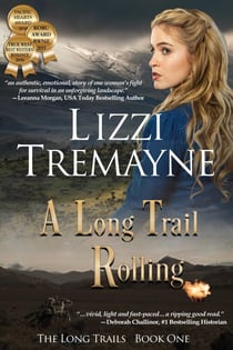 A Long Trail Rolling - The Long Trails, #1