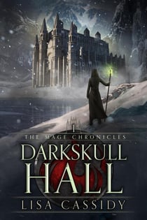 DarkSkull Hall - The Mage Chronicles, #1