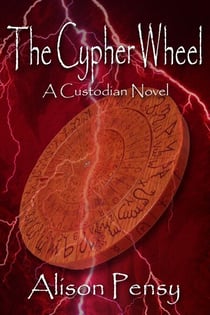 The Cypher Wheel (Custodian Novel #3) - The Custodian Novels, #3