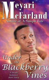 Under the Blackberry Vines - The Drath Series, #12