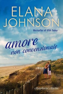 Amore non convenzionale - Hawthorne Harbor, #1