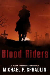 Blood Riders - Blood Riders, #1