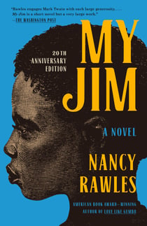 My Jim - A Novel
