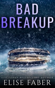 Bad Breakup - Billionaire's Club, #2