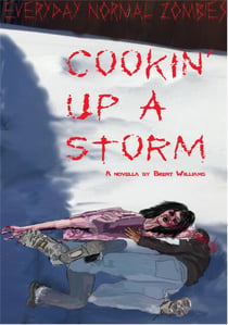 Everyday Normal Zombies - Cookin' Up a Storm