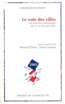 Le vote des villes - Les élections municipales des 11 et 18 mars 2001