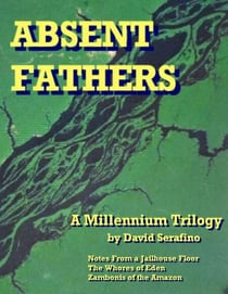 Absent Fathers: A Millennium Trilogy