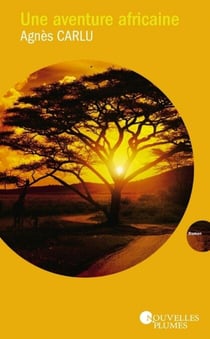 Une aventure africaine