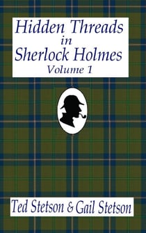 Hidden Threads in Sherlock Holmes, Volume 1 - Mystery, #7