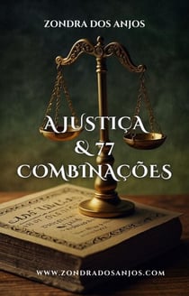 A Justiça e 77 Combinações - Combinações do Tarô, #11