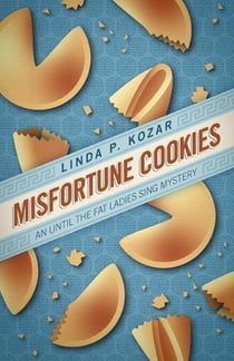 Misfortune Cookies - Until The Fat Ladies Sing, #1