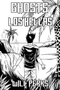 Ghosts of Los Hellas - Qverse, #2
