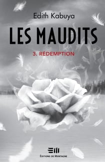 Les Maudits - Tome 3 - Rédemption