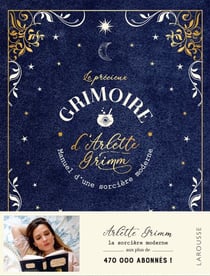 Le précieux grimoire d'Arlette Grimm