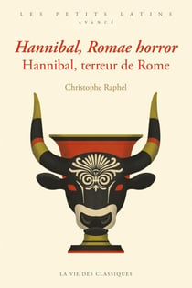 Hannibal, Romae horror. Hannibal, terreur de Rome