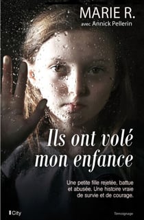 Ils ont volé mon enfance
