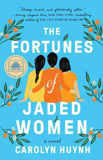 The Fortunes of Jaded Women - A Novel