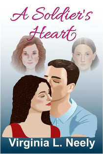 A Soldier's Heart