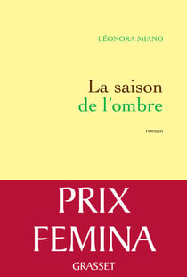 La saison de l'ombre - Roman