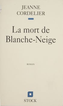 La Mort de Blanche-Neige