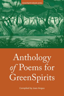 Anthology of Poems for GreenSpirits - GreenSpirit ebooks, #11
