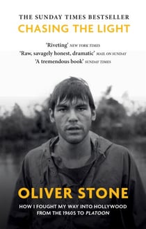 Chasing The Light - How I Fought My Way into Hollywood - THE SUNDAY TIMES BESTSELLER