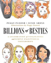 Billions of Besties - A Celebration of Fascinating and Simply Exceptional Friendships