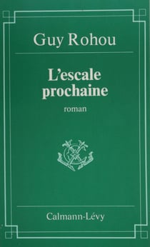 L'Escale prochaine