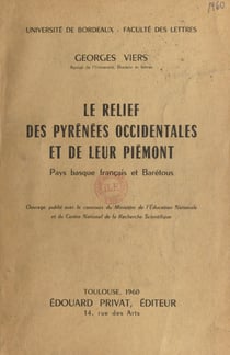 Le relief des Pyrénées occidentales et de leur piémont - Pays basque français et Barétous