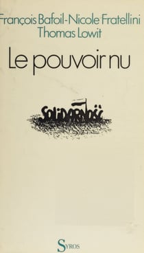 Le pouvoir nu - La parole donnée aux ouvriers polonais
