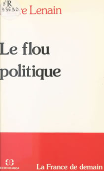 Le flou politique