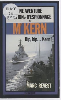 Bip, bip... Kern ! - Roman