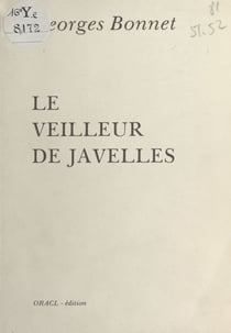 Le Veilleur de Javelles