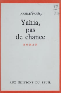 Yahia, pas de chance